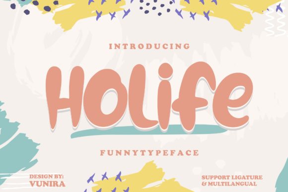 Holife: A Casual Decorative Typeface for Editorial Design
