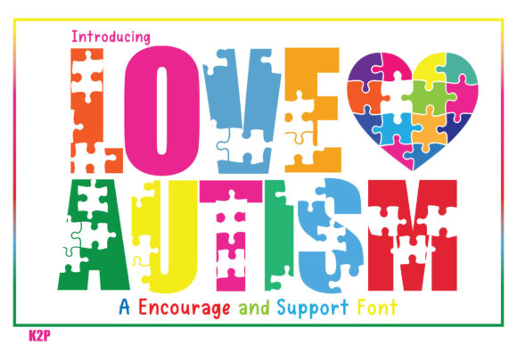Love Autism: A Unique Decorative Typeface for Editorial Design
