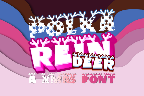 Polka Reindeer: A Creative Font for Whimsical Brand Identity